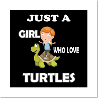 Just a Girl who Loves Turtles Posters and Art